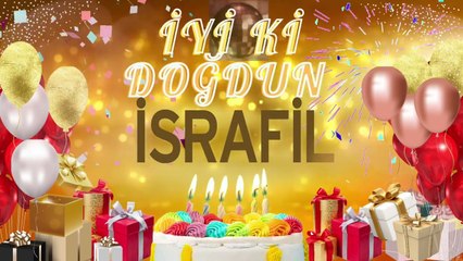 İSRAFİL – Ad Günün Mübarək İsrafil