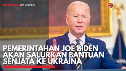 Pemerintahan Joe Biden Akan Salurkan Bantuan Senjata ke Ukraina