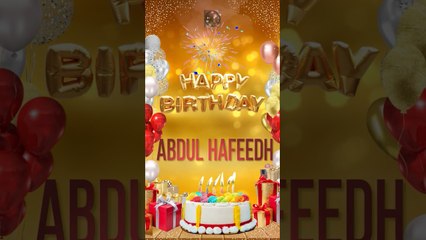 ABDUL HAFEEDH - Happy Birthday Abdul Hafeedh #happybirthday #songwithname