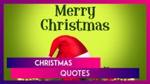 Merry Christmas 2024! Best Xmas Quotes, Wishes, Messages & Greetings For The Holiday Season