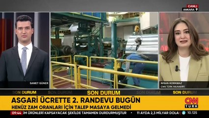 GÖZLER ASGARİ ÜCRETTE! 2. toplantıdan karar çıkacak mı?