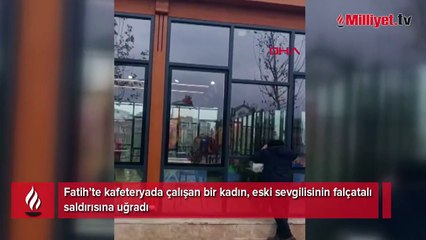 Fatih'te falçatalı dehşet! Eski sevgilisine saldırdı, kendi boğazını kesti