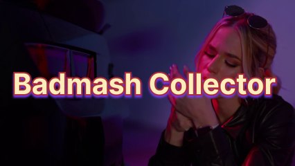 Main Ban Gaya Badmash Collector |New Song 2024|Badmash Collector|Attitude Video Song|New Hindi Song