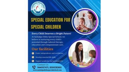 special Education for special children in Hyderabad @ sankalpadisha specialschool