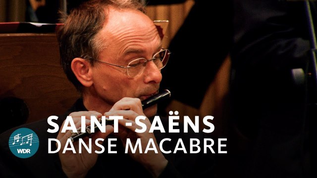 Camille Saint-Saëns - Danse macabre | WDR Funkhausorchester