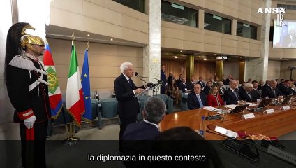 Mattarella: "Diplomazia e' messa in dubbio da operatori non statuali"