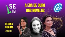 Regina Duarte - A Era de Ouro das Novelas.