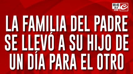 Demencial: familia paterna le quitó a su hijo y está desesperada por recuperarlo