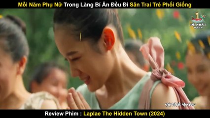 Mỗi Năm Phụ Nữ Trong Làng Bí Ẩn Đều Rủ Nhau Đi Săn Trai Trẻ Để XYZ _ Review Phim_ Thị Trấn Ẩn Giấu