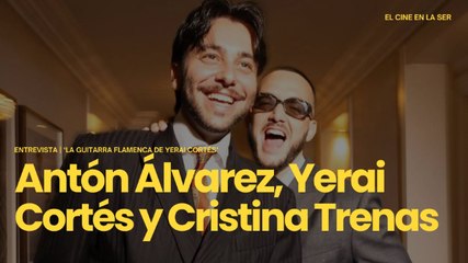 'La guitarra flamenca de...' | Entrevista a Antón Álvarez, Yerai Cortés y Cristina Trenas