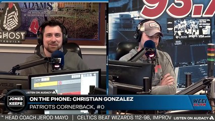 Jones & Keefe: Christian Gonzalez joins the show