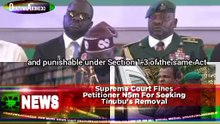 Supreme Court Fines Petitioner ₦5m For Seeking Tinubu's Removal