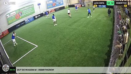 But de Wassim M - Rebirthcrew