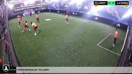 Faute de Paul W - FC LARNY