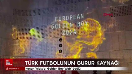 Kenan Yıldız'a 'Golden Boy Web' ödülü