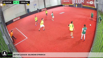 But de Lucas B - Blanche Citron 24