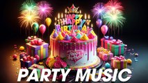 5.4.3.2.1..Happy Birthday To You Songs Remix | Party Music For Birthday