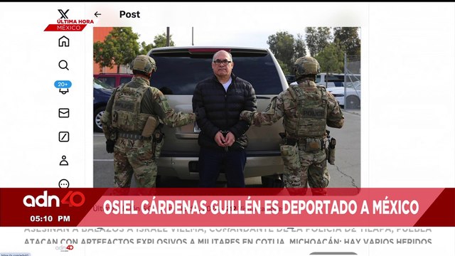 🚨¡Última Hora! Osiel Cárdenas Guillén es deportado a México, exlíder de Cártel del Golfo