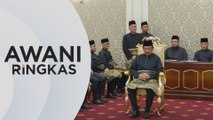 AWANI Ringkas: YDP Agong serah surat cara pelantikan hari ini