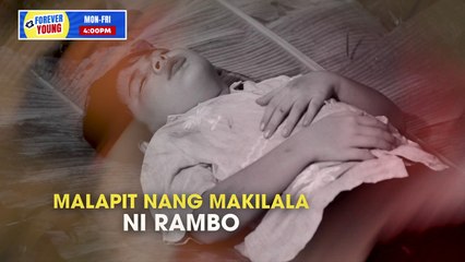 Forever Young: Makikita ni Albert ang kwintas ni Rambo (Teaser)