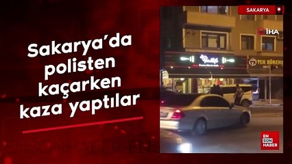 Sakarya'da polisten kaçarken kaza yaptılar