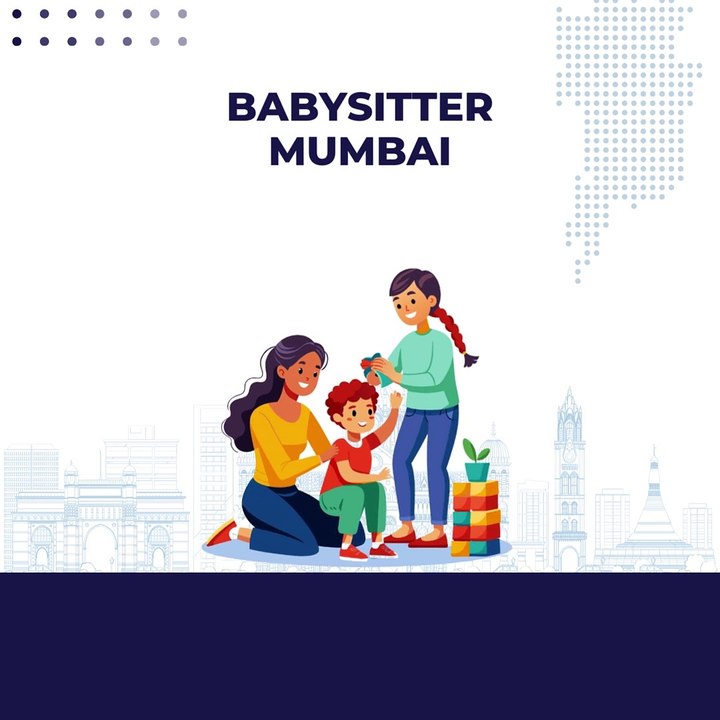 Babysitter Mumbai