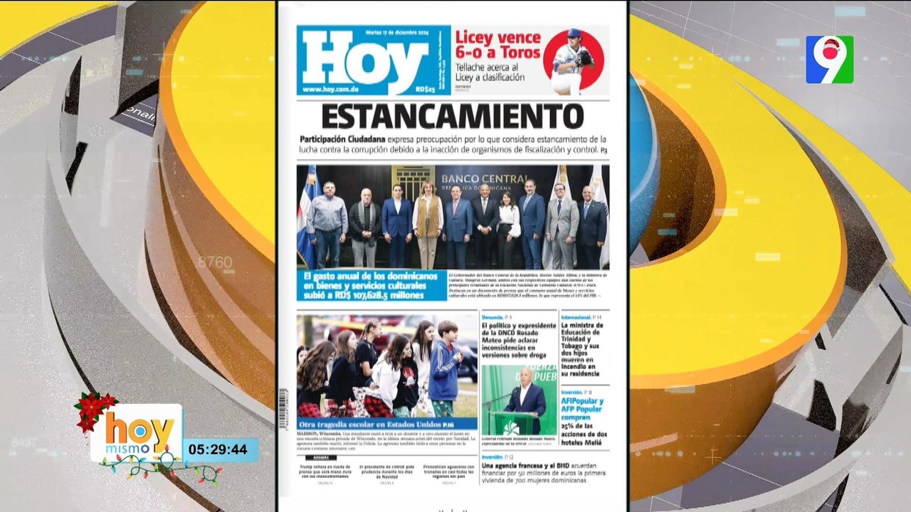 Titulares prensa dominicana martes 17 de diciembre 2024 | Hoy Mismo