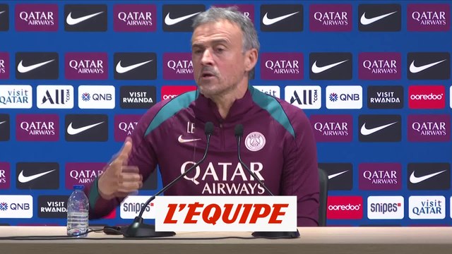 Enrique vise, pour chaque poste, «deux joueurs capables d'être titulaires» - Foot - L1 - PSG