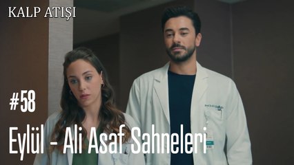 Eylül - Ali Asaf Sahneleri - Kalp Atışı