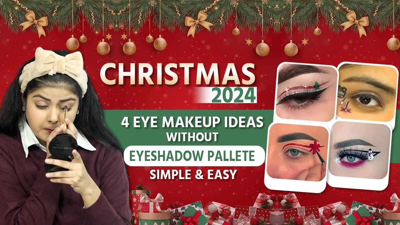 Christmas Eye Makeup Look Tutorial 2024: Simple & Easy Xmas Eye Makeup Look Ideas...