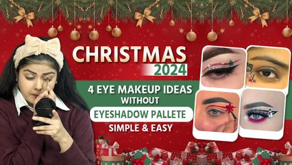 Christmas Eye Makeup Look Tutorial 2024: Simple & Easy Xmas Eye Makeup Look Ideas...