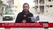 TRT Haber Yermuk Mülteci Kampı'nı görüntüledi