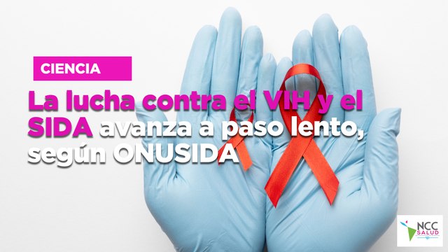 La lucha contra el VIH y el SIDA avanza a paso lento, según ONUSIDA