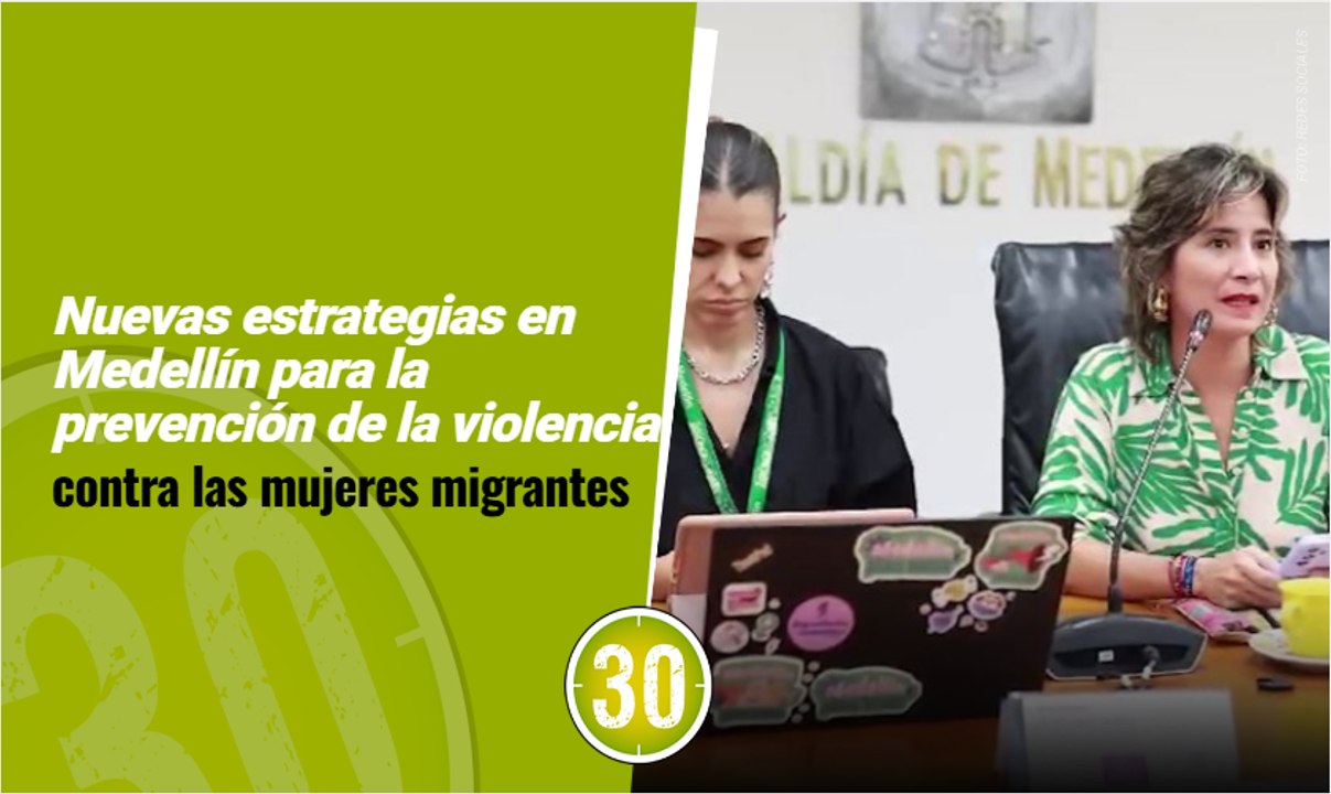 Nuevas estrategias en Medellín para la prevención de la violencia contra las mujeres migrantes 