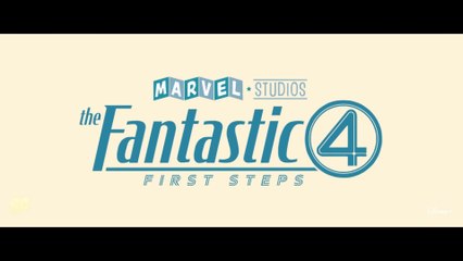 The Fantastic Four: First Steps (2025) First look