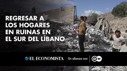 Regresar a los hogares en ruinas en el sur del Líbano
