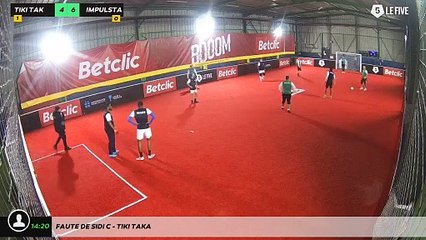 Faute de Sidi C - Tiki Taka