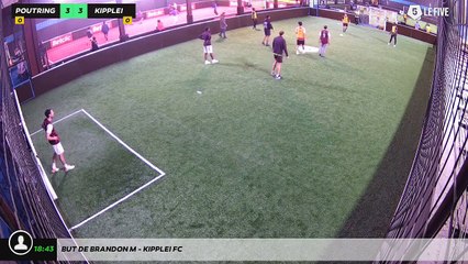 But de Brandon M - Kipplei Fc