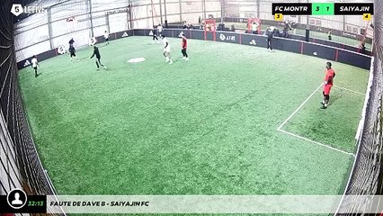 Faute de Dave B - Saiyajin Fc