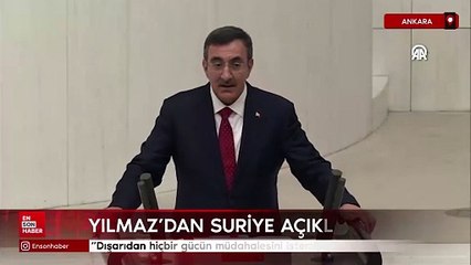 Cevdet Yılmaz'dan Suriye açıklaması: Dışarıdan hiçbir gücün müdahalesini istemiyoruz