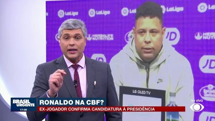 Ronaldo na presidência da CBF? Vote na enquete do Brasil Urgente