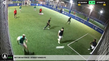 But de Hatem D - Street Kings Fc