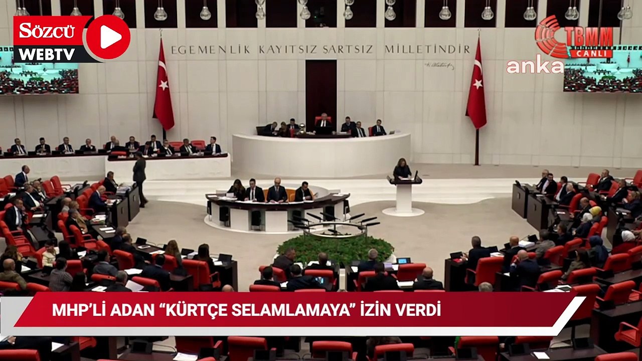 Meclis'te ilginç anlar: DEM'li vekil izin istedi, MHP'li Adan 'Kürtçe selamlamaya' izin verdi