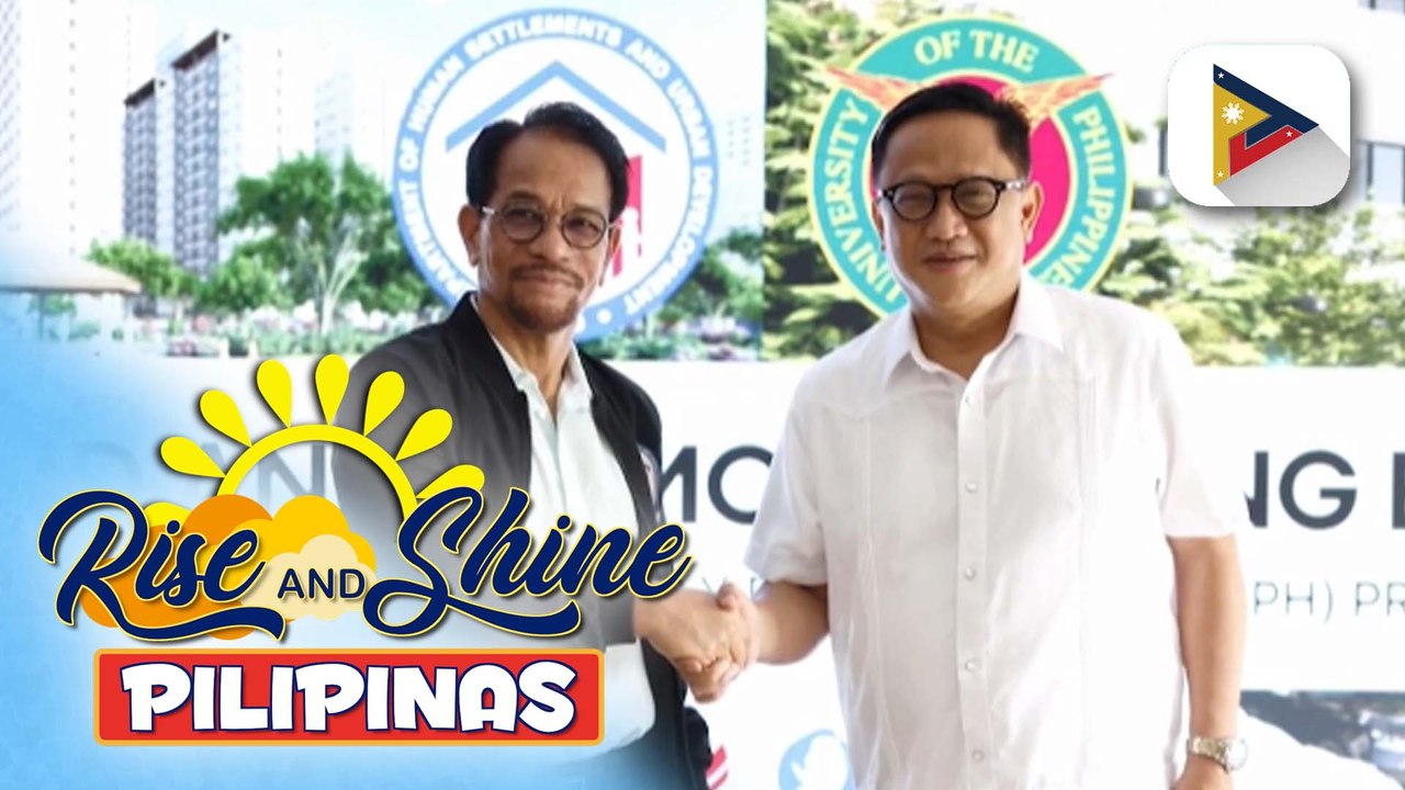 DHSUD at UP, lumagda ng MOU para sa isang proyekto sa ilalim ng 4PH program