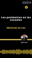 Editorial | Los pasímetros en las escuelas