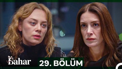 Bahar 29. Bölüm: Gerçekler ve Şüpheler 💔