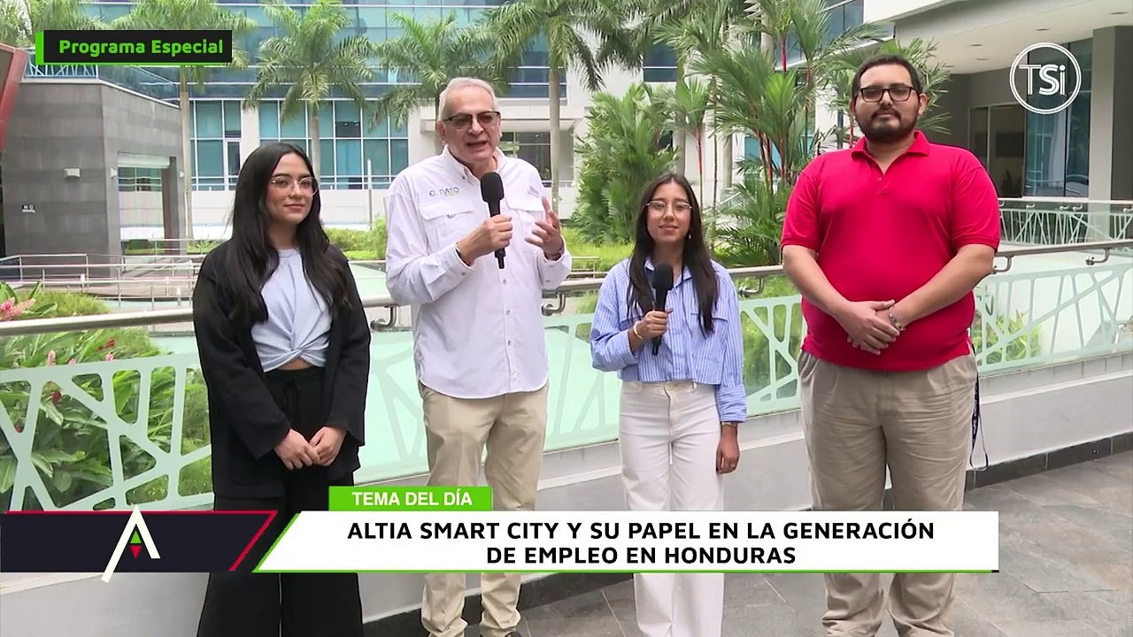 El Dato - ALTIA SMART CITY y su papel en la generación de empleo en Honduras - 17 de diciembre 2024