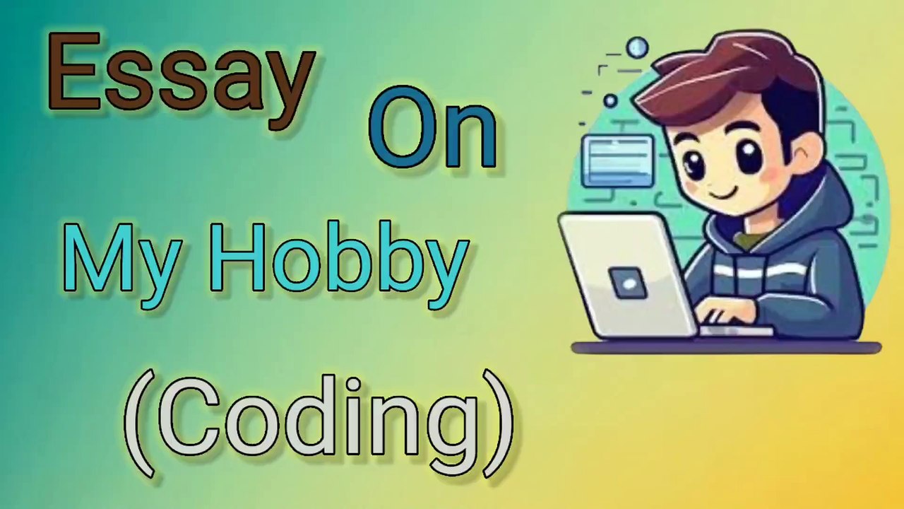 My Hobby Coding|10 Lines for Kids Essay Coding Fun for Kid|My Hobby|Simple Essay for Young Coders