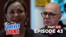 Forever Young: Eduardo, sinisisi si Esmeralda sa pagkawala ni Rambo! (Episode 43 - Part 3/3)