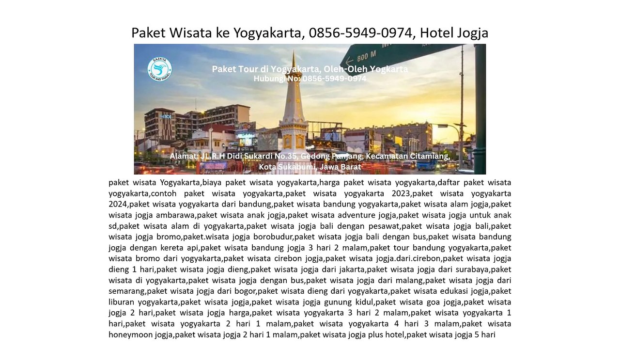 Paket Wisata ke Yogyakarta, 0856-5949-0974, Hotel Jogja
